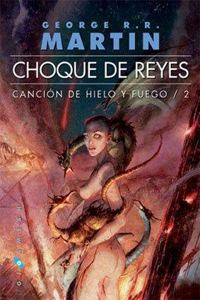 Canción de hielo y fuego: Choque de reyes (Gigamesh Ficción, Band 21)