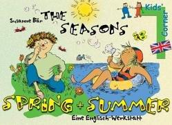 The Seasons, Spring and Summer