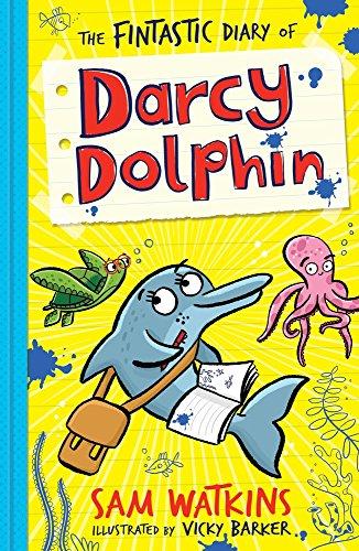 Watkins, S: The Fintastic Diary of Darcy Dolphin