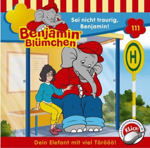 Sei Nicht Traurig,Benjamin