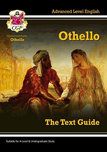 A Level English Text Guide - Othello: The Text Guide (Text Guides)