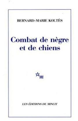 Combat de nègre et de chiens. Carnets