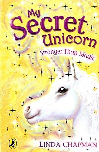 My Secret Unicorn: Stronger Than Magic