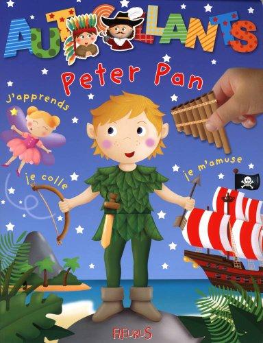 Peter Pan : j'apprends, je colle, je m'amuse