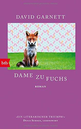 Dame zu Fuchs: Roman