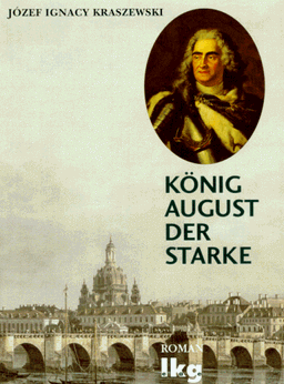 König August der Starke