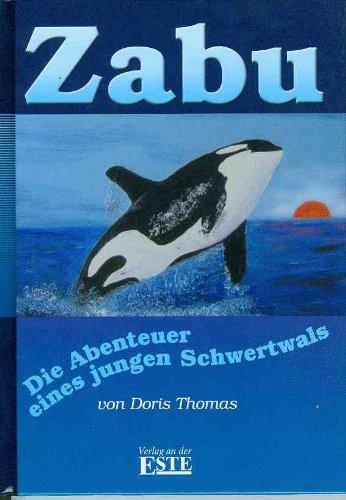 Zabu - Die Abenteuer eines jungen Schwertwals