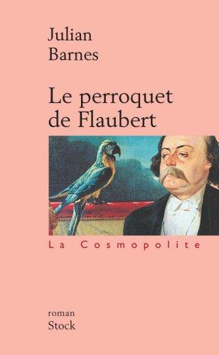 Le perroquet de Flaubert