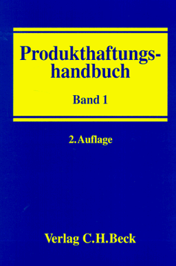 Produkthaftungshandbuch  Bände I/II: Produkthaftungshandbuch, 2 Bde., Bd.1, Vertragliche und deliktische Haftung, Strafrecht und Produkt-Haftpflichtversicherung: Band 1