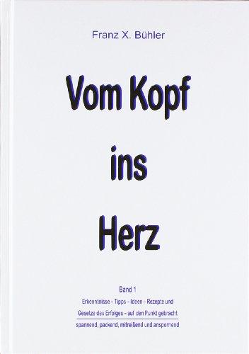 Vom Kopf ins Herz