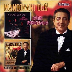 Latin Rendezvous/Mantovani Ole