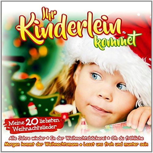 Ihr Kinderlein kommet; Meine 20 liebsten Weihnachtslieder; Kinderweihnacht; Weihnacht; Weihnachten; Christmas; In der Weihnachtsbäckerei