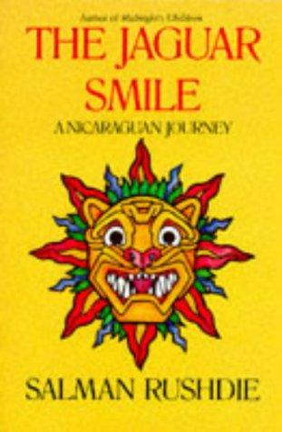 The Jaguar Smile: Nicaraguan Journey (Picador Books)