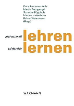 professionell lehren - erfolgreich lernen