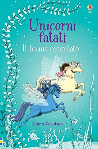 Il fiume incantato (Unicorni fatati)