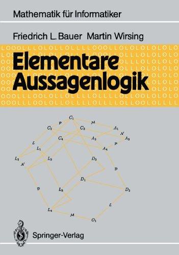 Elemantare Aussagenlogik (Mathematik für Informatiker) (German Edition)