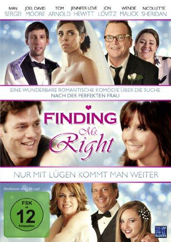 Finding Ms. Right - Nur mit Lügen kommt man weiter