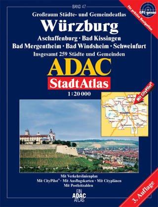 ADAC Stadtatlanten, Großraum Städte- und Gemeindeatlas Würzburg: Aschaffenburg, Bad Kissingen, Bad Mergentheim, Schweinfurt; Grossraum Städte- und ... Städte und Gemeinden; 1:20.000; GPS-geeignet