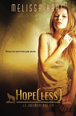 Hope(less) (Le Jugement des Six, Band 1)