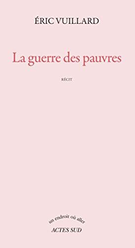 La guerre des pauvres : récit