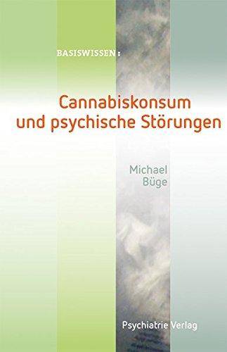 Cannabiskonsum und psychische Störungen (Basiswissen)