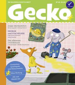 Gecko Kinderzeitschrift Band 40: Die Bilderbuch-Zeitschrift