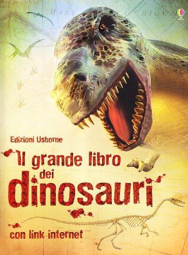 Il grande libro dei dinosauri