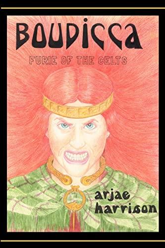 Boudicca: Furie of the Celts