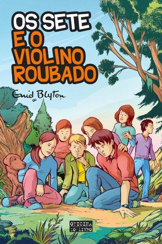 Os Sete e o Violino Roubado Volume 10 (Portuguese Edition) [Paperback] Enid Blyton