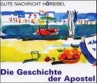 Die Geschichte der Apostel, 3 Audio-CDs