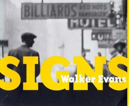 Walker Evans: Signs