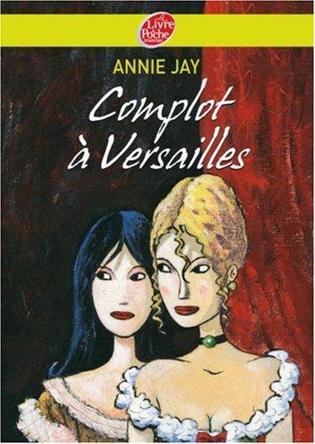 Complot à Versailles