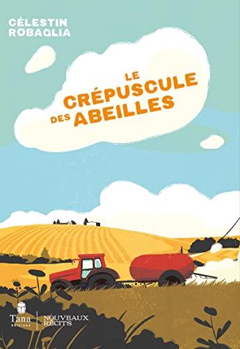 Le crépuscule des abeilles