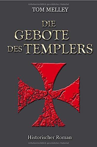 Die Gebote des Templers