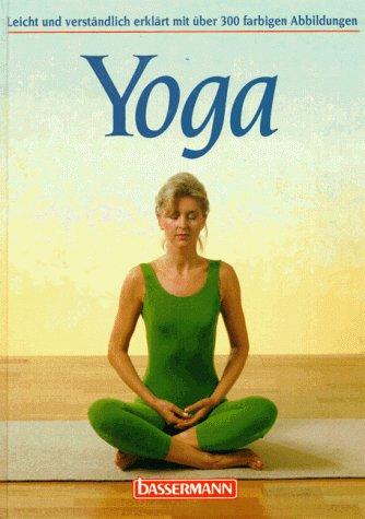 Yoga. Leicht und verständlich erklärt