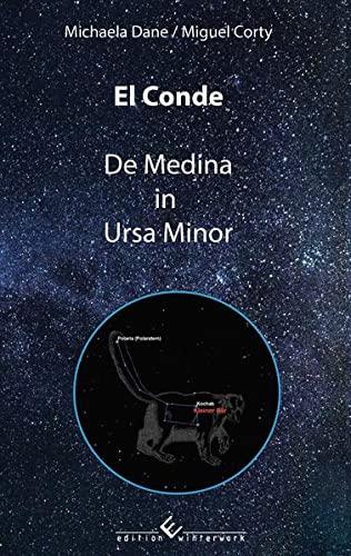 El Conde De Medina in Ursa Minor