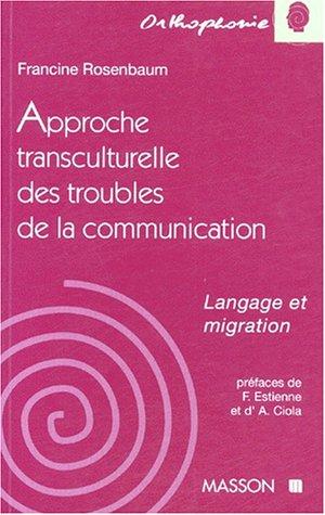 Langage et migration : approche transculturelle