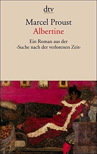 Albertine: Ein Roman aus ›Auf der Suche nach der verlorenen Zeit‹ (dtv Literatur)