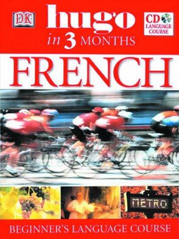 French: Beginner's CD Language Course (Hugo in 3 Months CD Language Course)