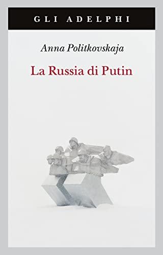 La Russia di Putin