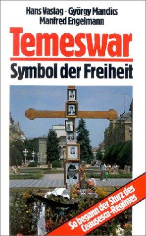 Temeswar. Symbol der Freiheit