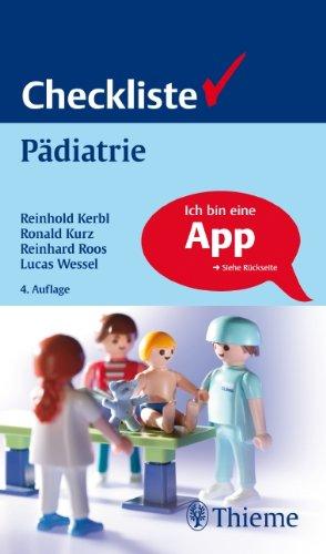 Checkliste Pädiatrie: Checklisten der aktuellen Medizin Begründet von Felix Largiader, Alexander Stur