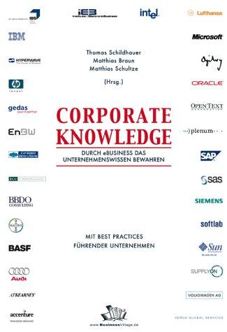 Corporate Knowledge: Durch E-Business das Unternehmenswissen bewahren