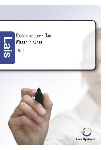 Küchenmeister - Das Wissen in Kürze! Teil 1