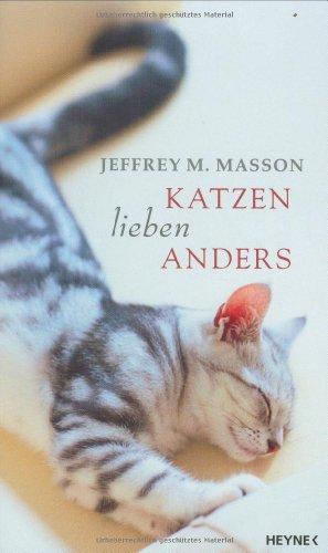 Katzen lieben anders