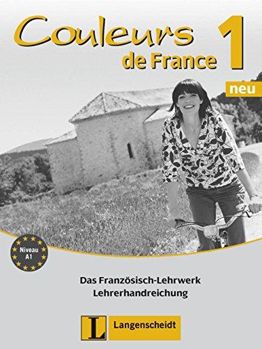 Couleurs de France Neu 1 - Lehrerhandreichung