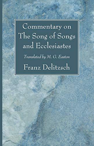 Commentary on The Song of Songs and Ecclesiastes