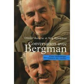 Conversation avec Bergman. Itinéraire bergmanien