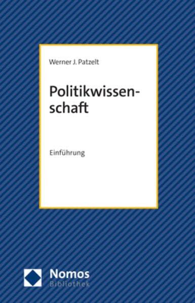 Politikwissenschaft: Einführung (NomosBibliothek)