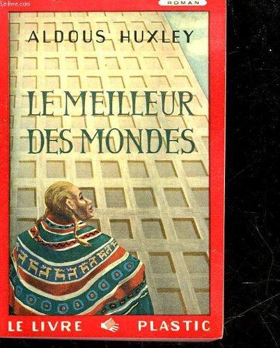 Le meilleur des mondes